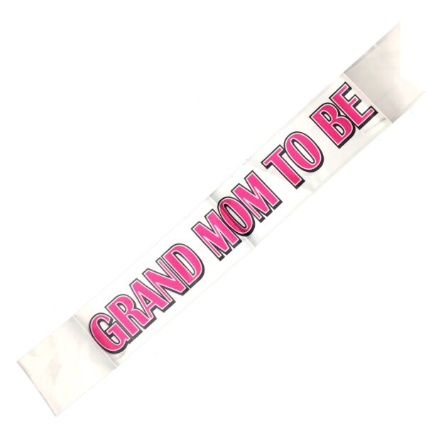 Grand Mom To Be Sashes